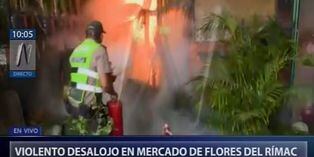 Rímac: Prendieron fuego a puestos del Mercado de Flores para evitar desalojo | VIDEO